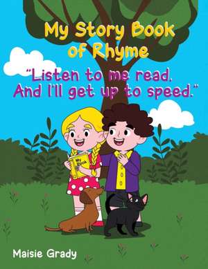 My Story Book of Rhyme de Maisie Grady