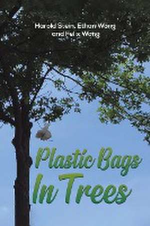 Plastic Bags In Trees de Harold Stein