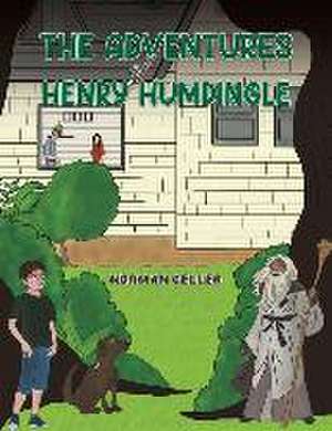 Adventures of Henry Humdingle de Norman Geller