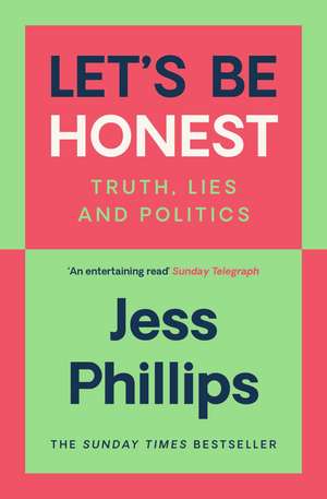 Let's Be Honest de Jess Phillips