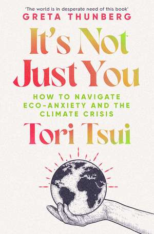 It's Not Just You de Tori Tsui