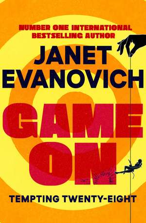 Game On: Tempting Twenty-Eight (Stephanie Plum Book #28) de Janet Evanovich