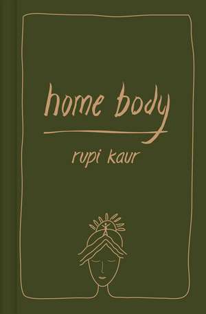 Home Body de Rupi Kaur