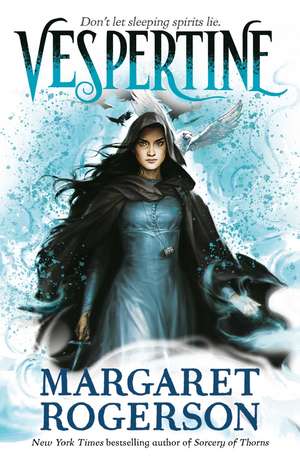 Vespertine: The new TOP-TEN BESTSELLER from the New York Times bestselling author of Sorcery of Thorns and An Enchantment of Ravens de Margaret Rogerson