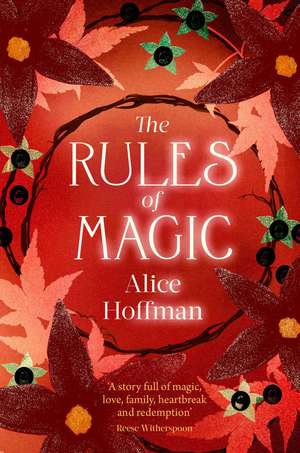 The Rules of Magic de Alice Hoffman