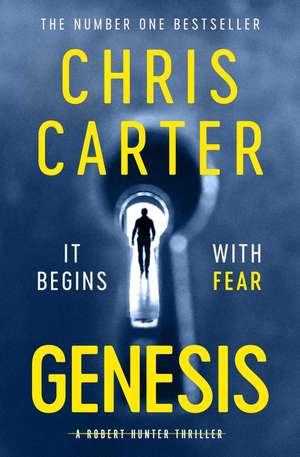 Genesis: Get Inside the Mind of a Serial Killer de Chris Carter