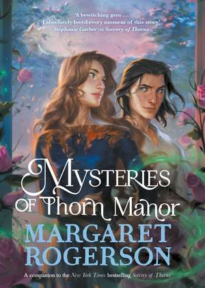 Mysteries of Thorn Manor de Margaret Rogerson