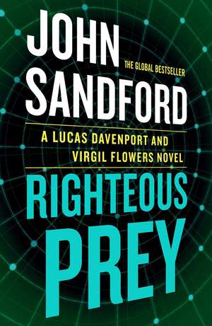 Righteous Prey: A Lucas Davenport & Virgil Flowers thriller de John Sandford