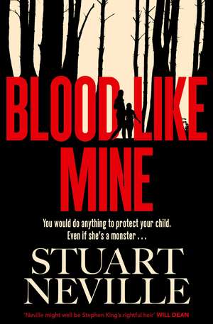 Blood Like Mine de Stuart Neville