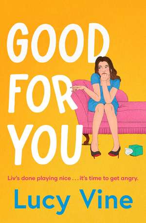 Good For You de Lucy Vine