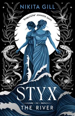 Styx: The River de Nikita Gill