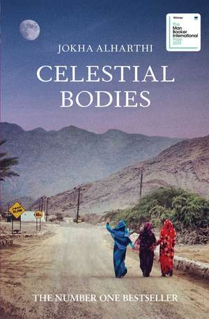 Celestial Bodies de Jokha Alharthi