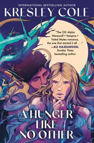 A Hunger Like No other de Kresley Cole