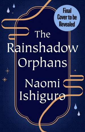 The Rainshadow Orphans de Naomi Ishiguro