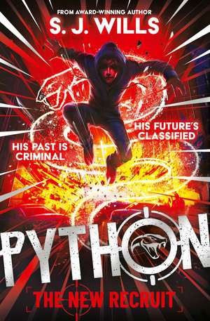 Python: The New Recruit de S.J. Wills