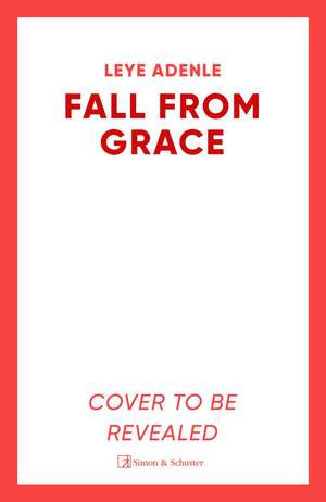 Fall From Grace de Leye Adenle