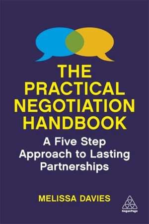 The Practical Negotiation Handbook de Melissa Davies
