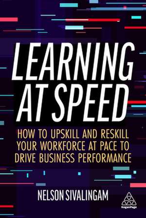Learning at Speed de Nelson Sivalingam