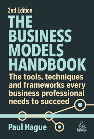 Business Models Handbook de Paul Hague