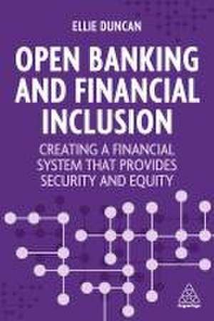 Open Banking and Financial Inclusion de Ellie Duncan