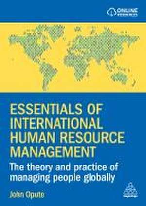 Essentials of International Human Resource Management de John Opute