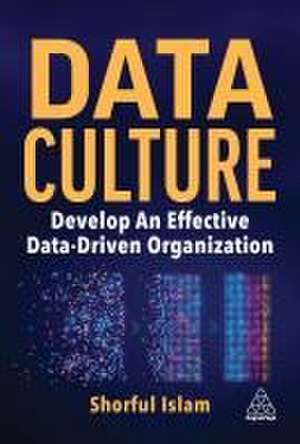 Data Culture de Shorful Islam