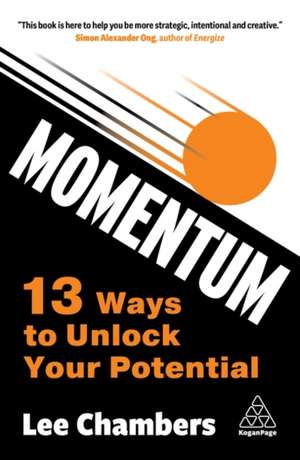 Momentum: Redesign Your Career and Unlock Your Full Potential de Lee Chambers