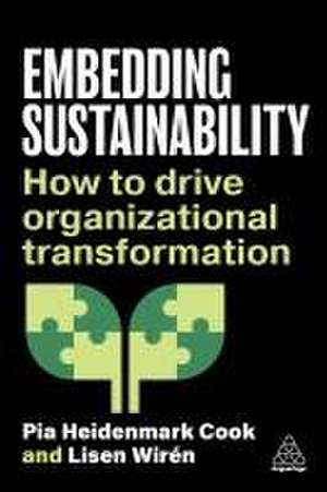 Embedding Sustainability de Pia Heidenmark Cook