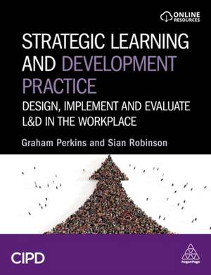 Strategic Learning and Development Practice de Graham Perkins