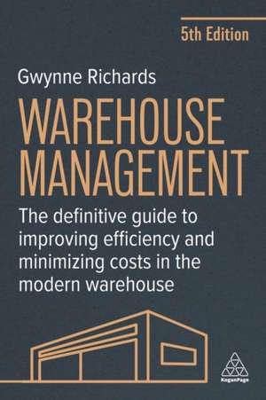 Warehouse Management de Gwynne Richards