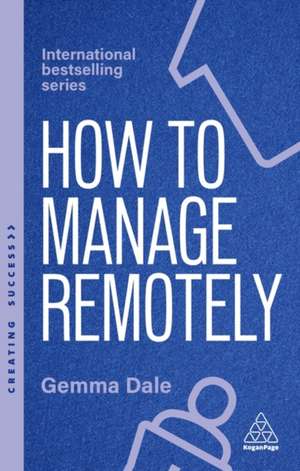 How to Manage Remotely de Gemma Dale