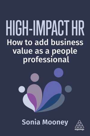 High-Impact HR de Sonia Mooney
