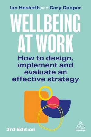 Wellbeing at Work de Ian Hesketh