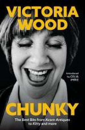 Chunky de Victoria Wood