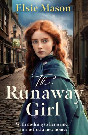 The Runaway Girl de Elsie Mason