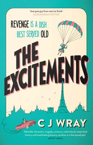 The Excitements de C. J. Wray