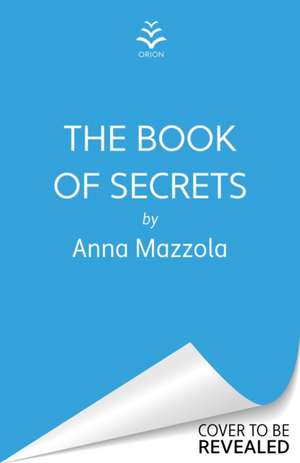 The Book of Secrets de Anna Mazzola