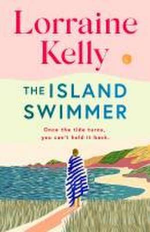 The Island Swimmer de Lorraine Kelly