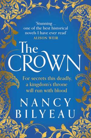 Bilyeau, N: The Crown de Nancy Bilyeau