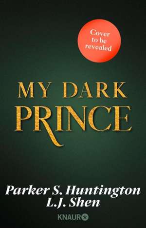 My Dark Prince de L. J. Shen