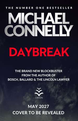 Daybreak de Michael Connelly
