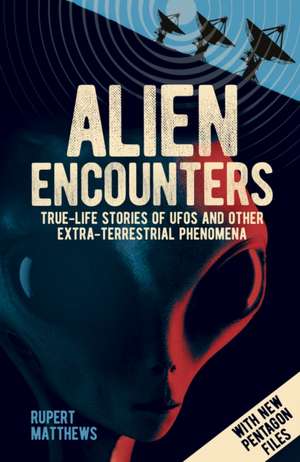 Matthews, R: Alien Encounters