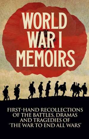 World War I Memoirs de Bernard Adams