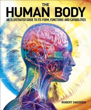 The Human Body de Robert Snedden