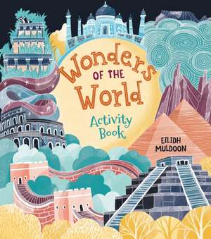 Stead, E: Wonders of the World Activity Book