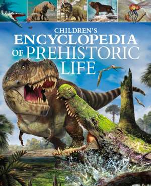 Children's Encyclopedia of Prehistoric Life de Dougal Dixon