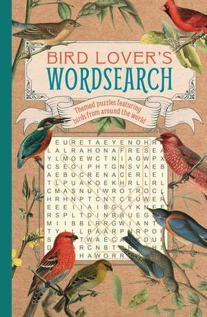 Bird Lover's Wordsearch de Eric Saunders