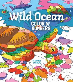 Wild Ocean Color by Numbers de Arcturus Publishing Limited