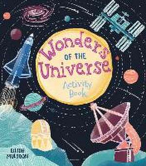 Wonders of the Universe Activity Book de Emily Stead