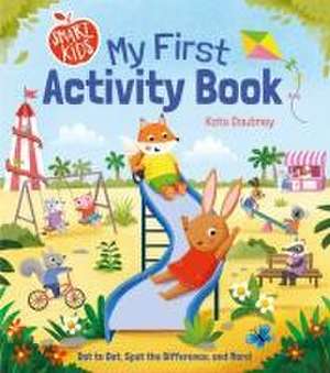 Smart Kids: My First Activity Book de Lisa Regan